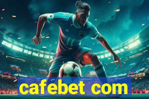 cafebet com